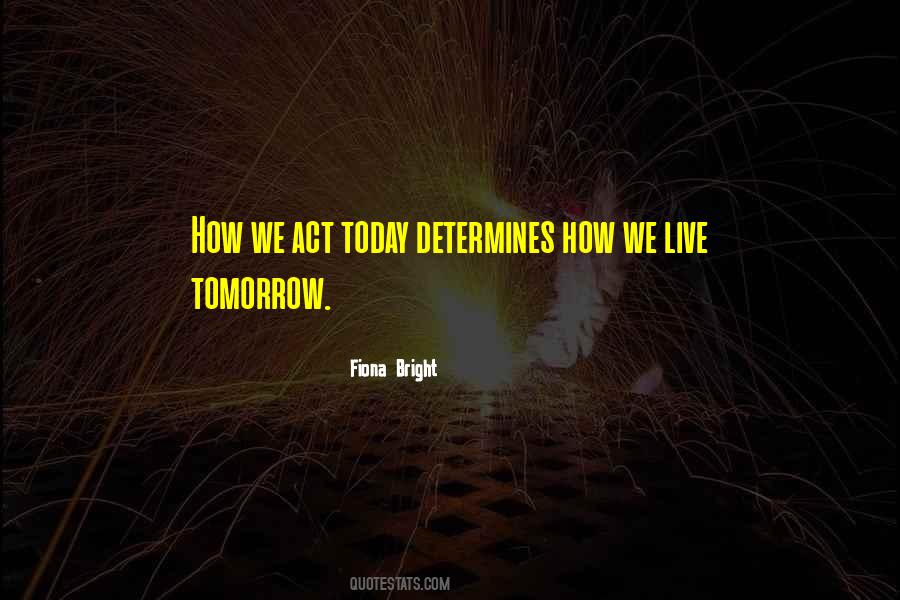 Fiona Bright Quotes #416498 Fiona Bright Quotes #416498