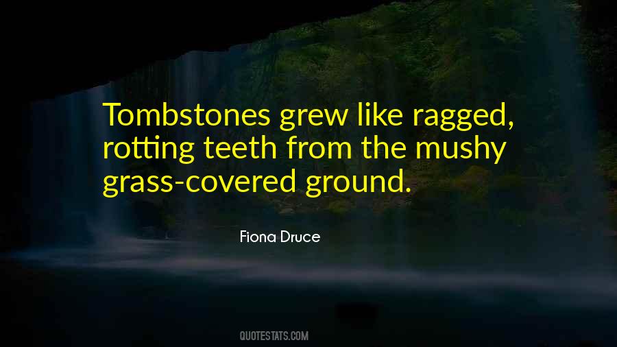 Fiona Druce Quotes #1098659 Fiona Druce Quotes #1098659