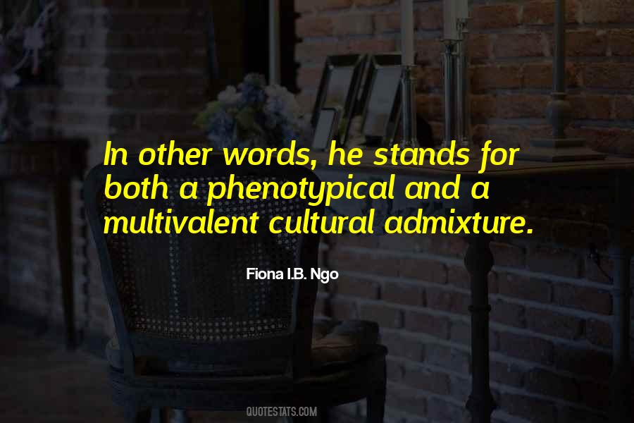Fiona I.B. Ngo Quotes #1008276