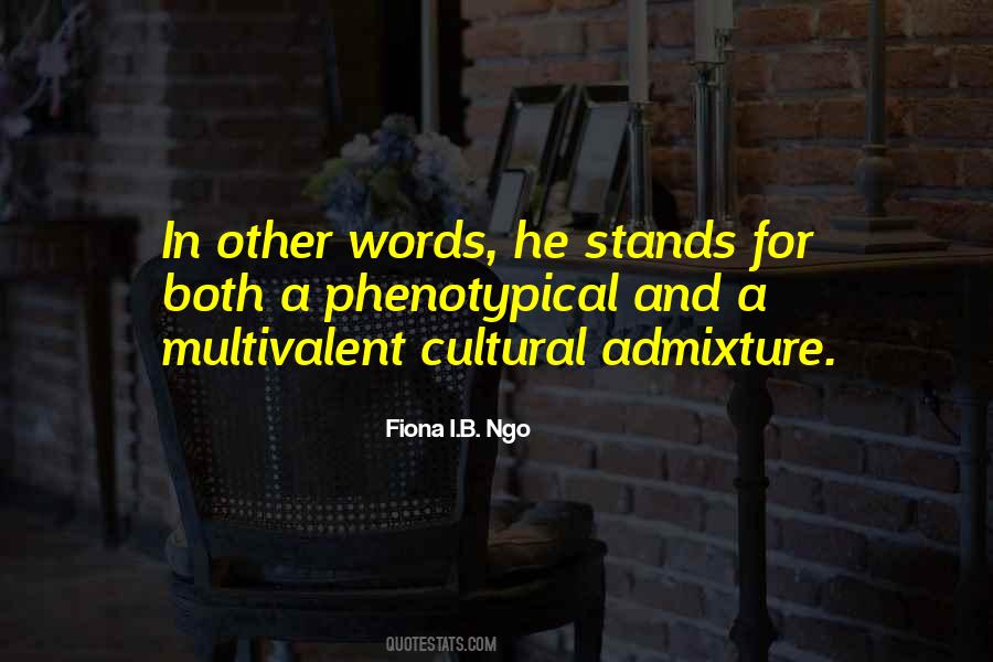 Fiona I.B. Ngo Quotes #1008276 Fiona I.B. Ngo Quotes #1008276