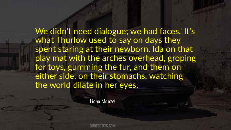 Fiona Maazel Quotes #538030