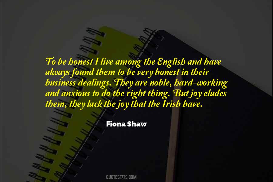 Fiona Shaw Quotes #562474