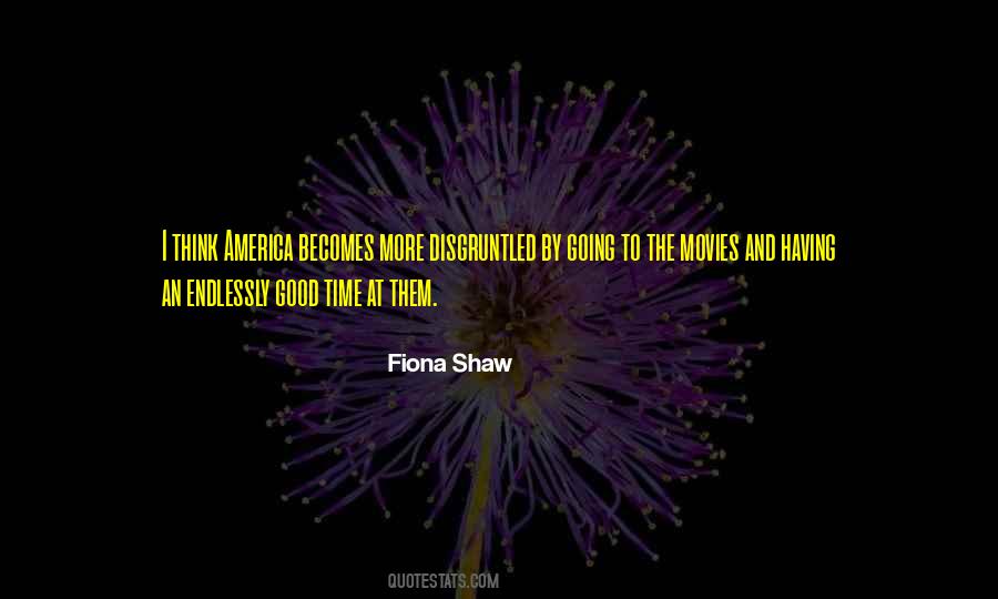 Fiona Shaw Quotes #598902