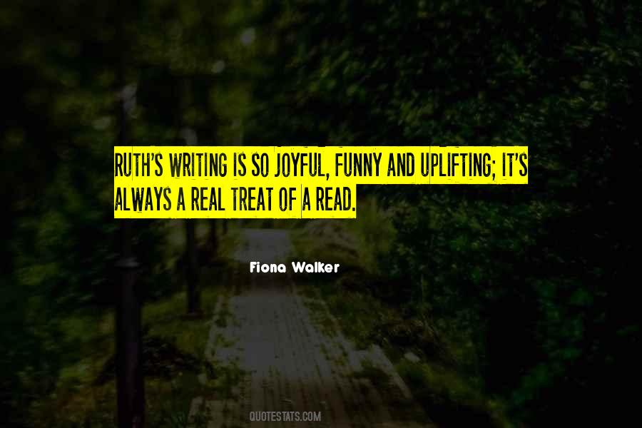 Fiona Walker Quotes #786910