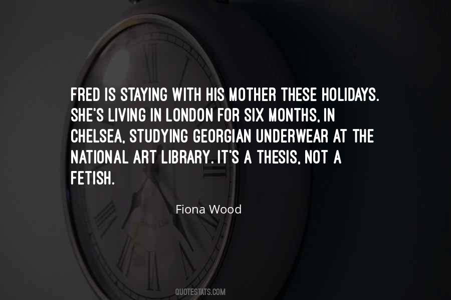 Fiona Wood Quotes #1345676