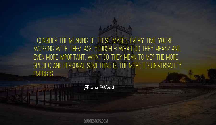 Fiona Wood Quotes #1478447 Fiona Wood Quotes #1478447