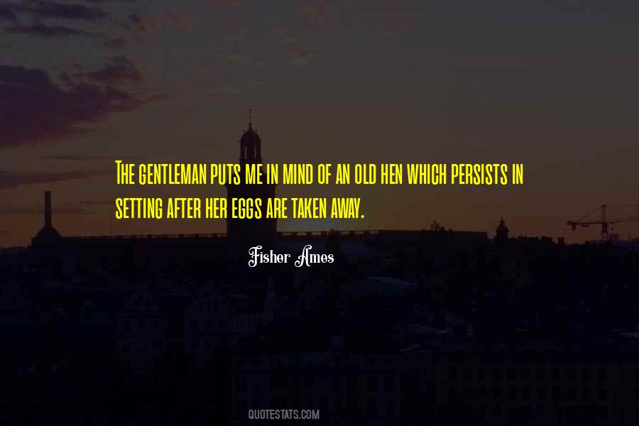 Fisher Ames Quotes #1794453
