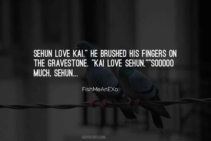 FishMeAnEXo Quotes #1077326