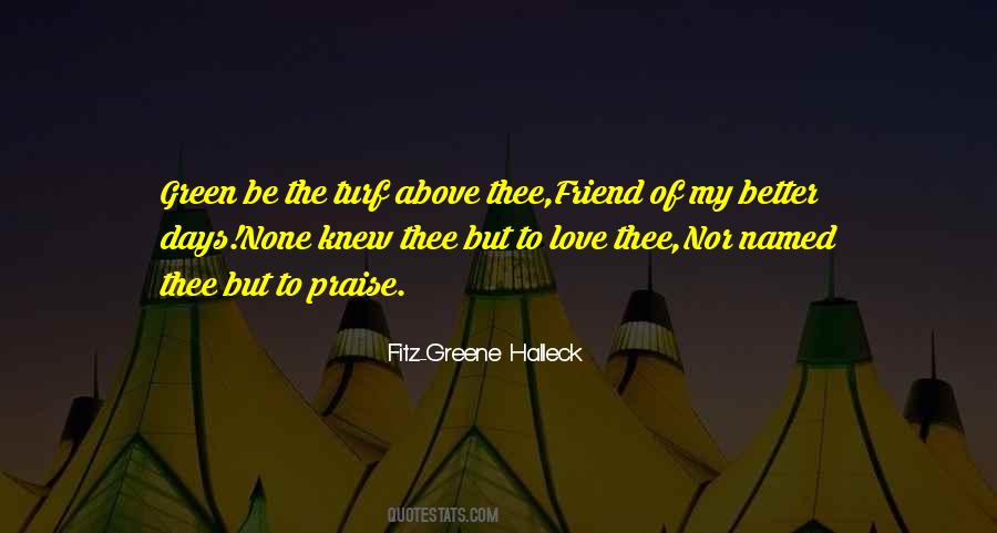 Fitz-Greene Halleck Quotes #1797815