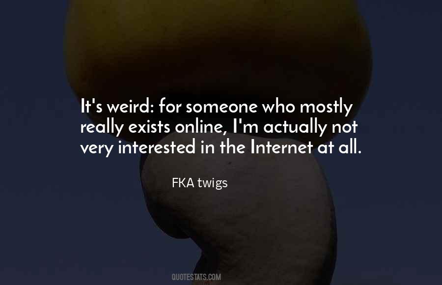 FKA Twigs Quotes #104838