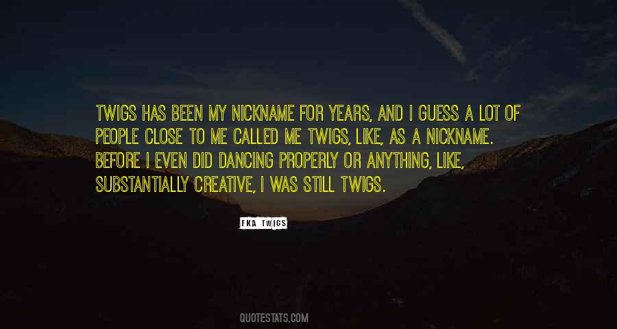 FKA Twigs Quotes #1163633