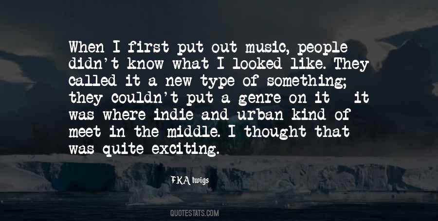 FKA Twigs Quotes #1236334