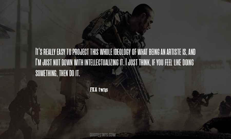 FKA Twigs Quotes #1644308