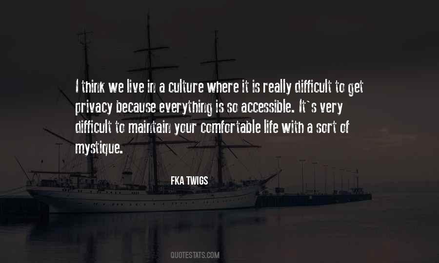 FKA Twigs Quotes #248328