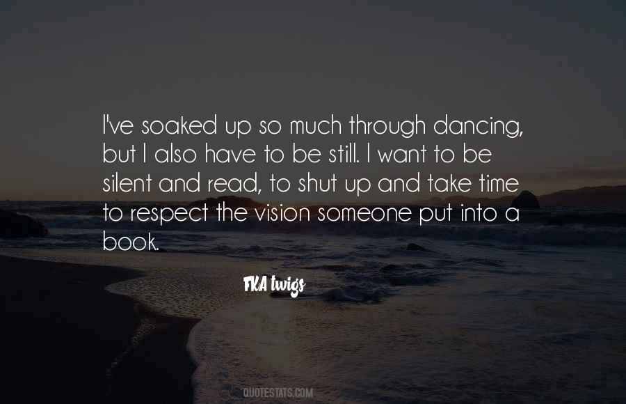 FKA Twigs Quotes #385070