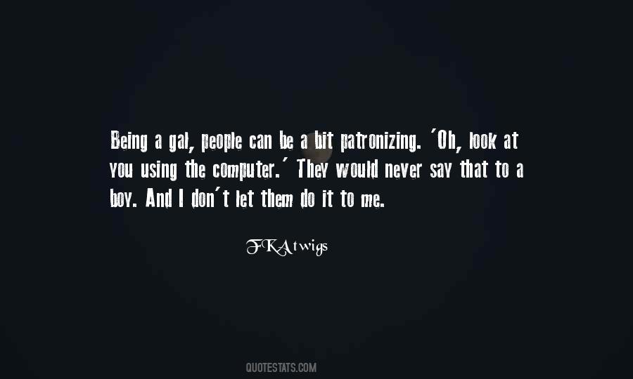 FKA Twigs Quotes #985712