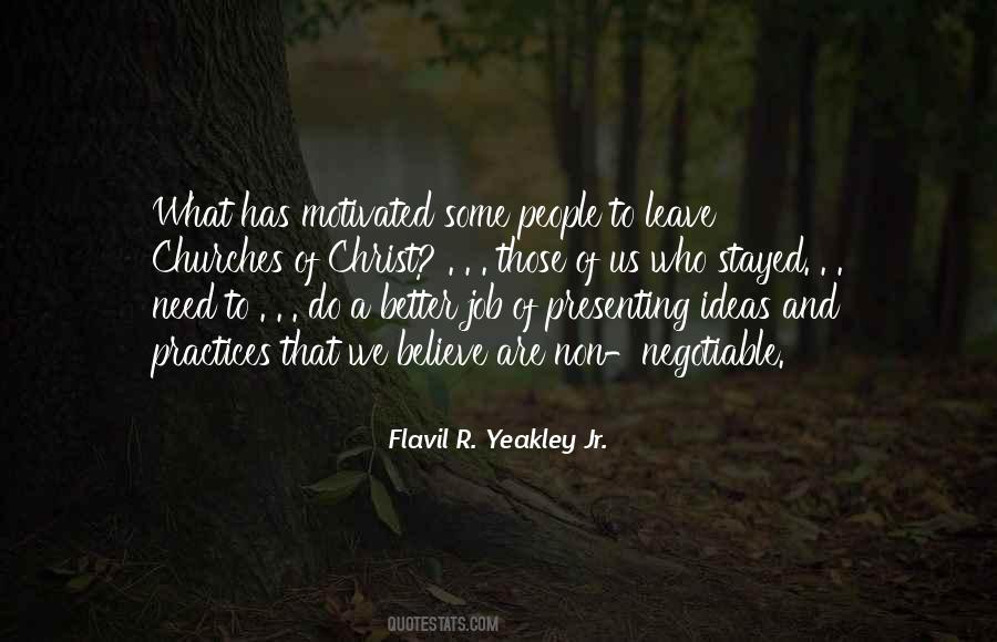 Flavil R. Yeakley Jr. Quotes #1648842