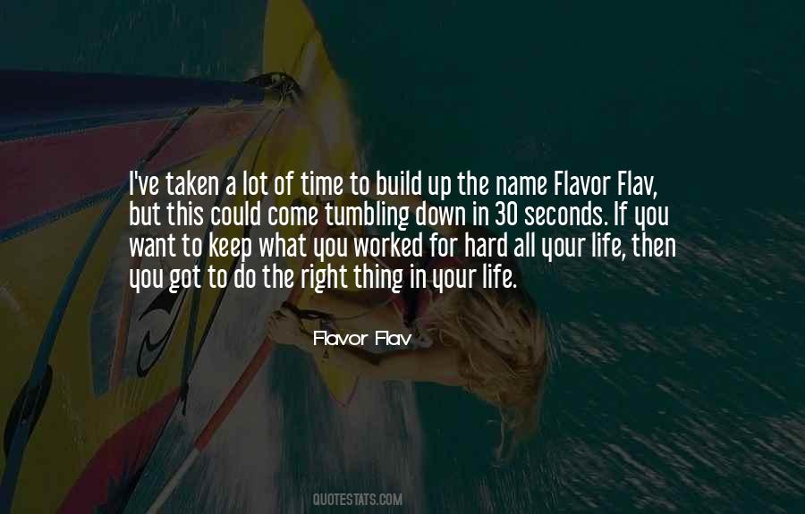 Flavor Flav Quotes #957502