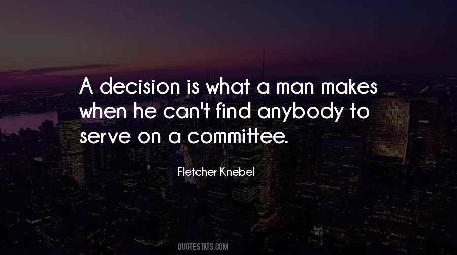 Fletcher Knebel Quotes #1481622