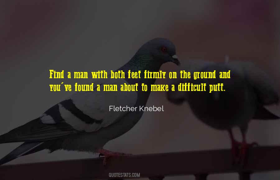 Fletcher Knebel Quotes #786263