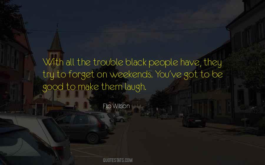 Flip Wilson Quotes #246834