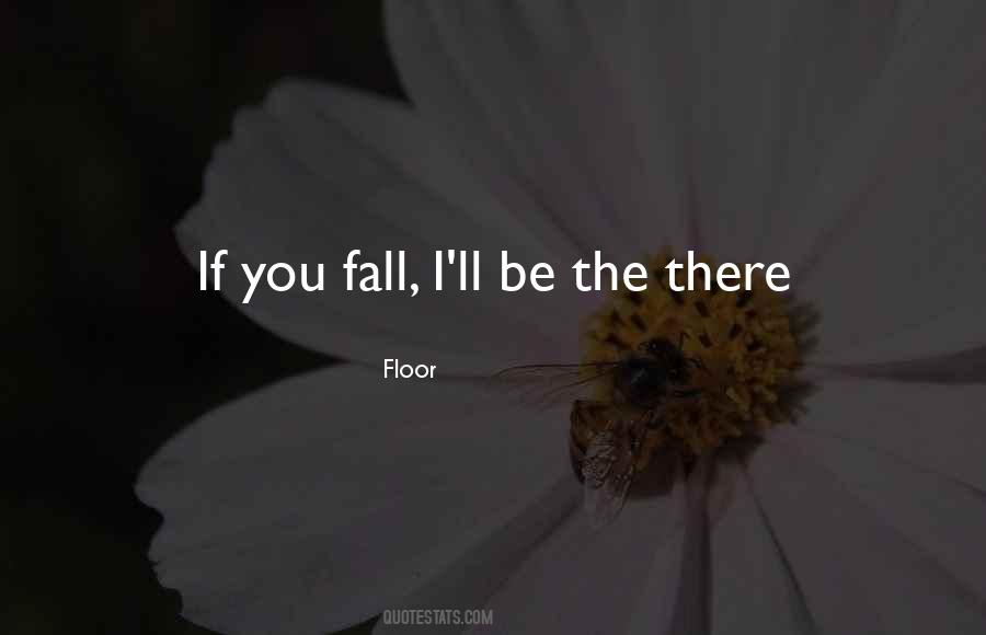 Floor Quotes #1377821