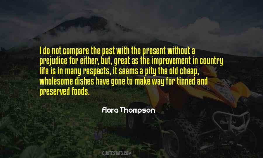 Flora Thompson Quotes #1383607