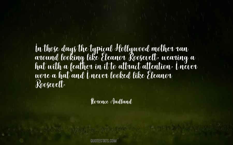 Florence Aadland Quotes #604201 Florence Aadland Quotes #604201