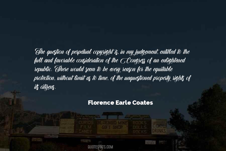 Florence Earle Coates Quotes #1058656