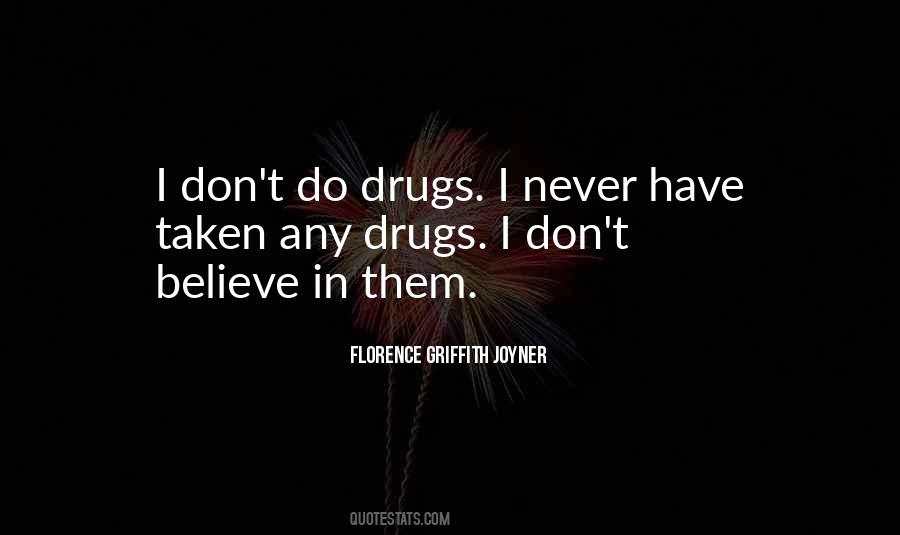 Florence Griffith Joyner Quotes #1244781