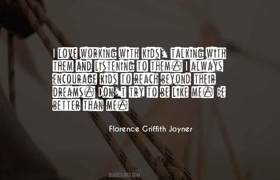 Florence Griffith Joyner Quotes #729269