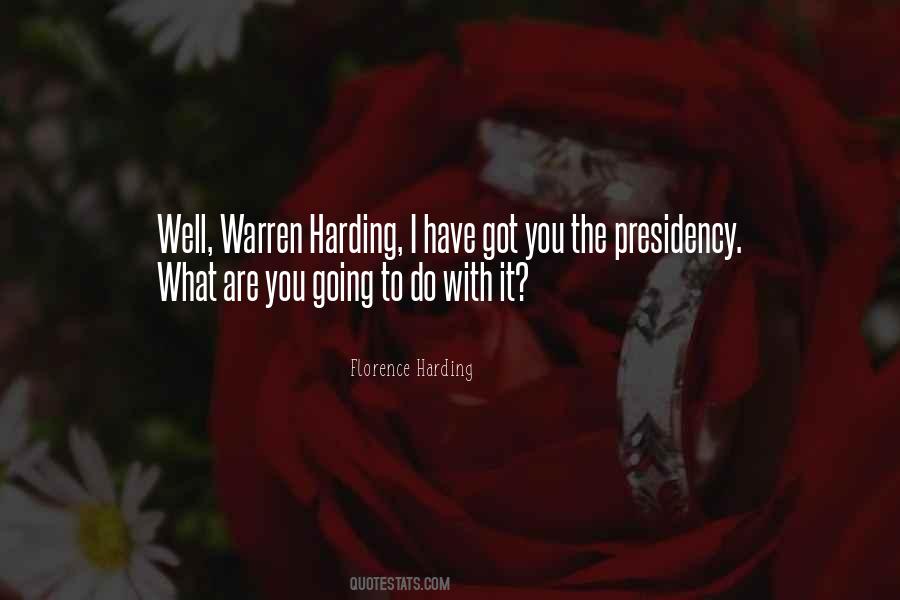 Florence Harding Quotes #1565306