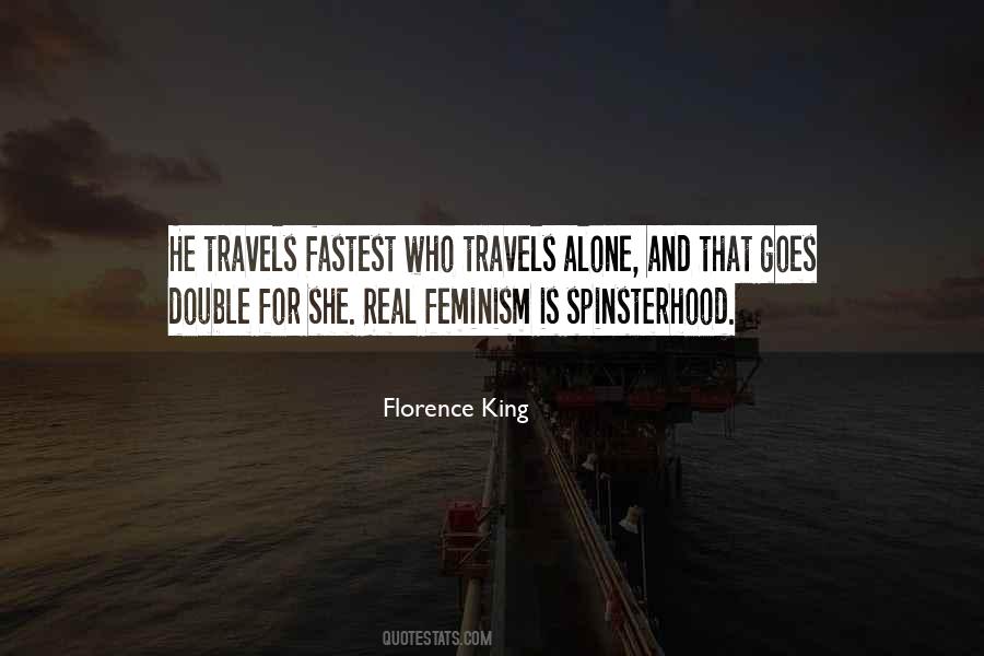 Florence King Quotes #1227139