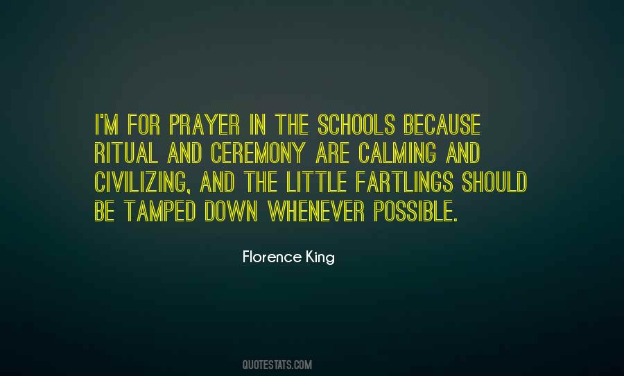 Florence King Quotes #1235008