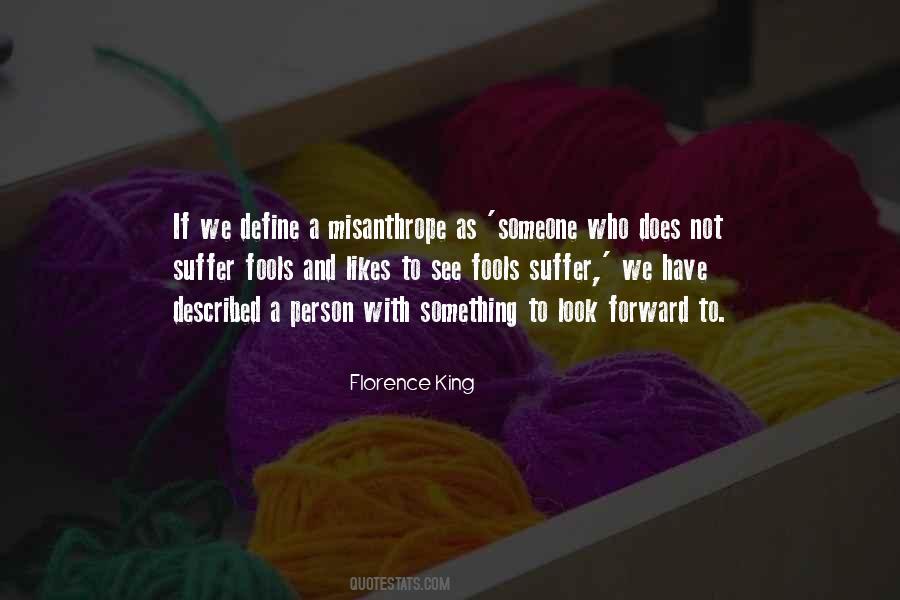 Florence King Quotes #1758837
