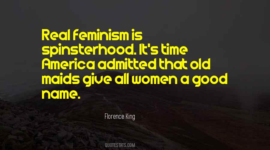 Florence King Quotes #182556