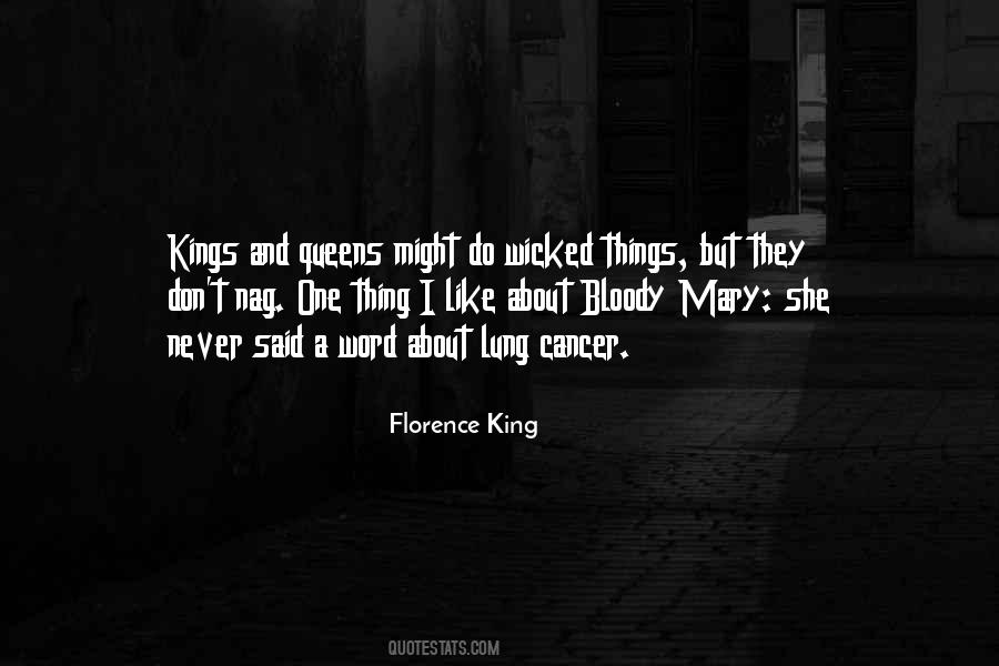 Florence King Quotes #259519