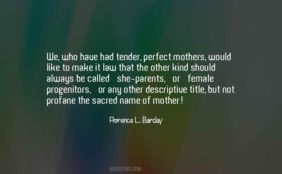 Florence L. Barclay Quotes #463239