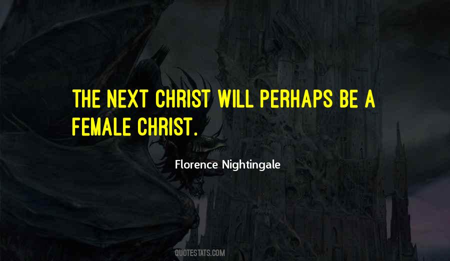 Florence Nightingale Quotes #1702271