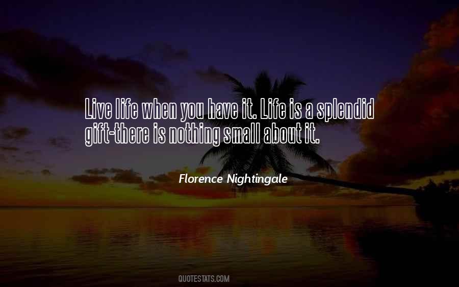 Florence Nightingale Quotes #72756