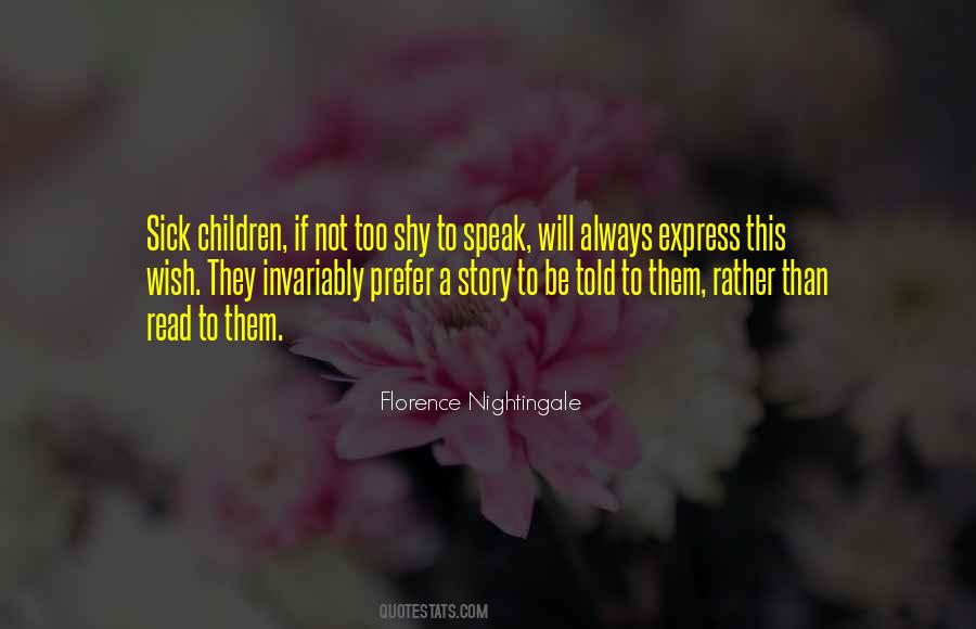 Florence Nightingale Quotes #810557