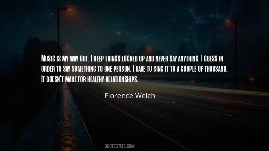 Florence Welch Quotes #313481