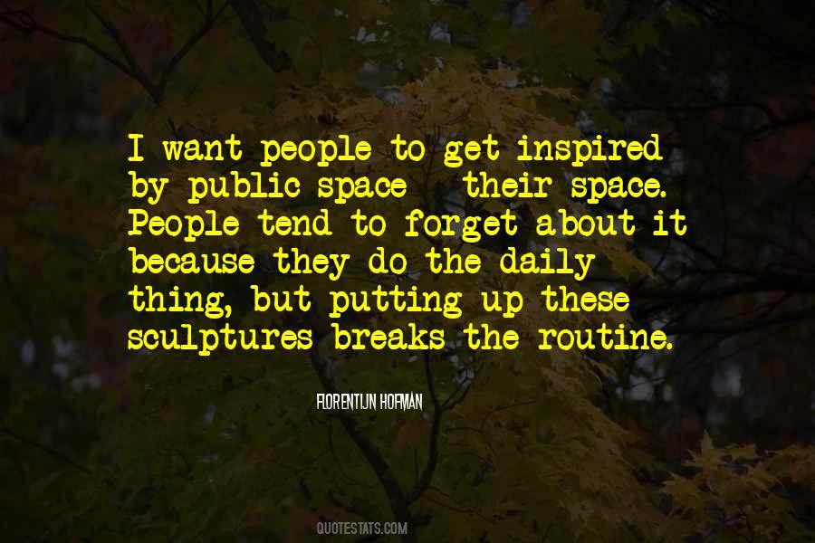 Florentijn Hofman Quotes #1604449 Florentijn Hofman Quotes #1604449