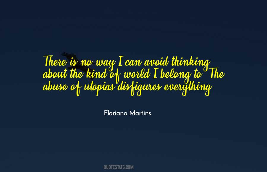 Floriano Martins Quotes #1044143