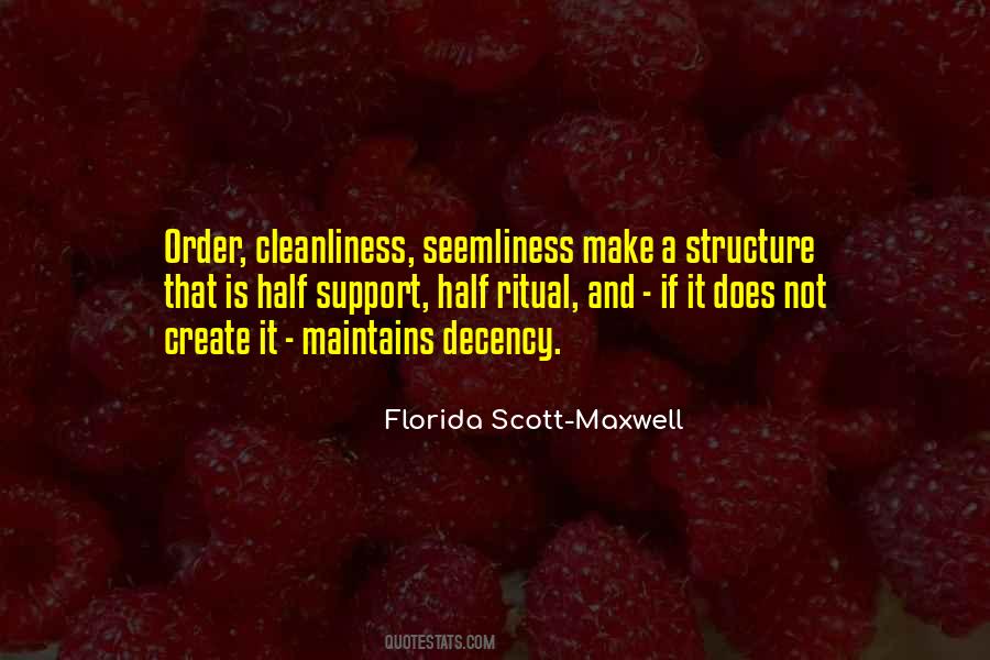 Florida Scott-Maxwell Quotes #1726264