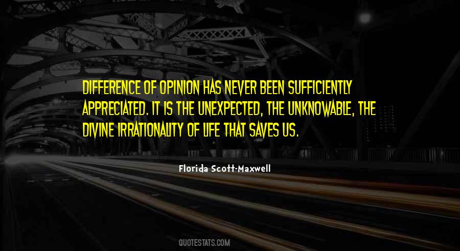 Florida Scott-Maxwell Quotes #187862