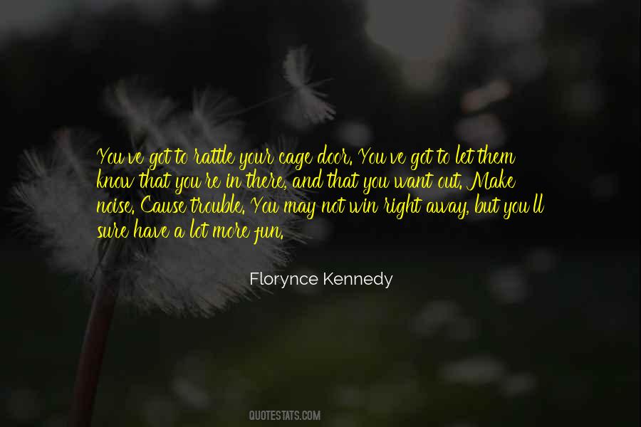Florynce Kennedy Quotes #1675934
