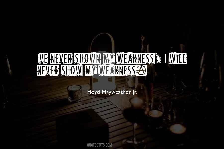 Floyd Mayweather Jr. Quotes #1103295