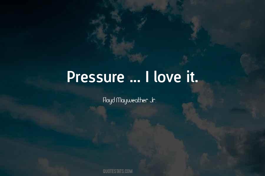 Floyd Mayweather Jr. Quotes #1194467