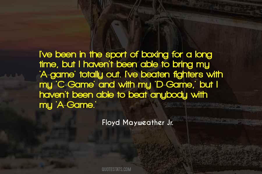 Floyd Mayweather Jr. Quotes #1206958